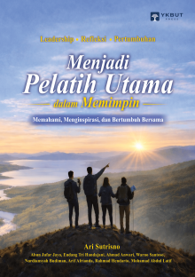 MENJADI PELATIH UTAMA DALAM MEMIMPIN Memahami, Menginspirasi, dan Bertumbuh Bersama